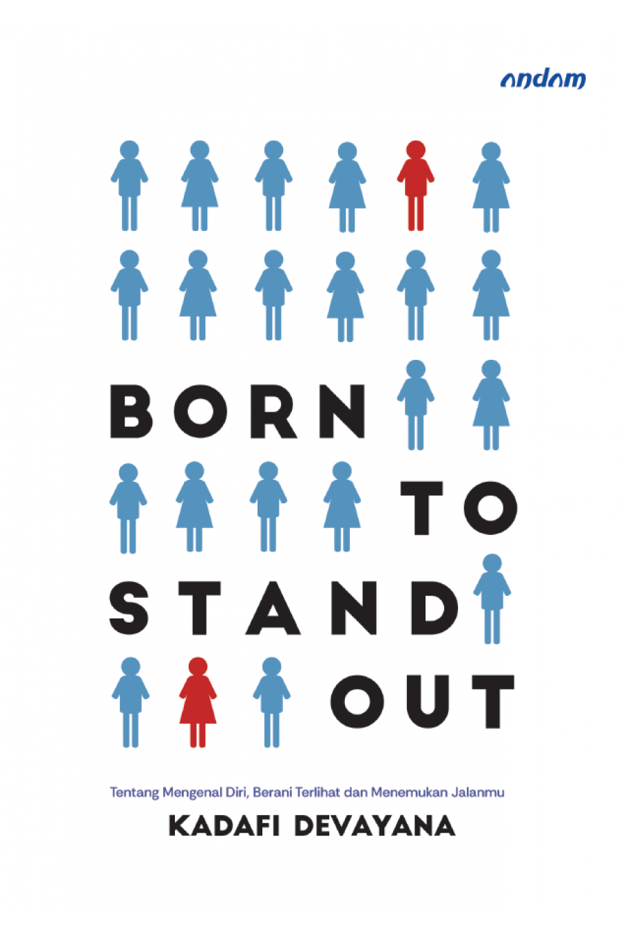 Born To Stand Out